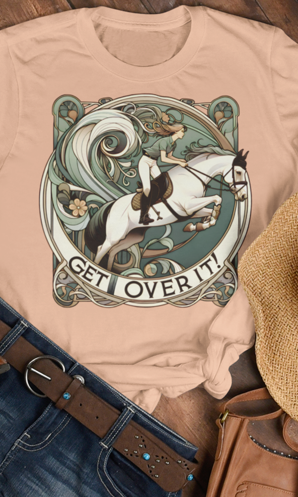 Get Over It!" Jumper Horse T-Shirt